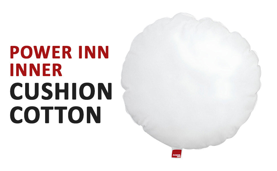POWER INN® Cotton Inner Cushion